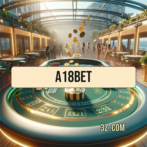 Bônus Irresistíveis Esperam Por Você na A18BET.com
